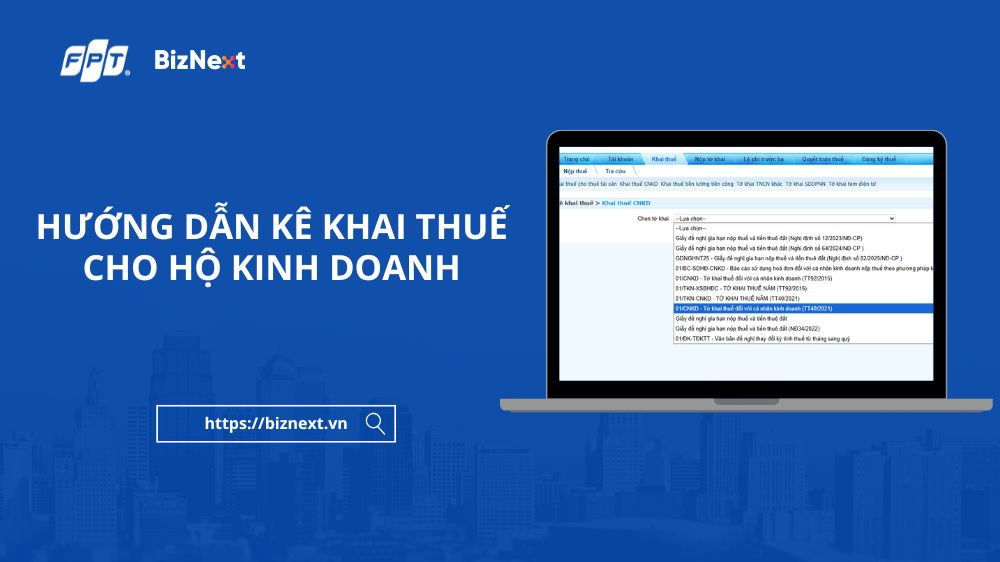 Hướng dẫn kê khai thuế cho hộ kinh doanh qua mạng