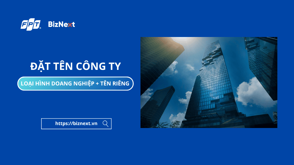 Điều cần biết khi thành lập công ty về đặt tên doanh nghiệp