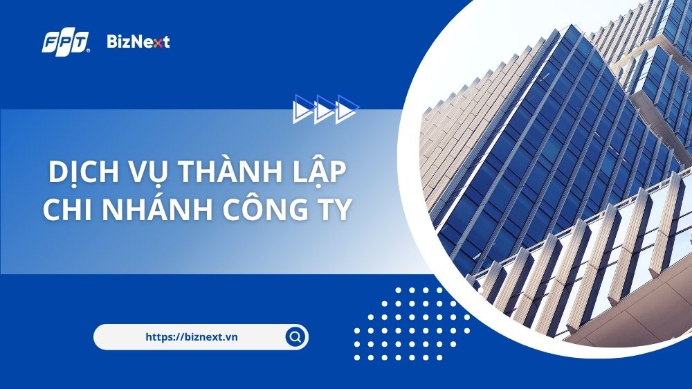 Dịch vụ thành lập chi nhánh công ty toàn quốc, Trọn gói – Đúng luật