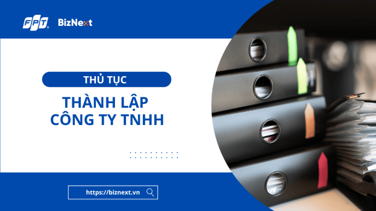 Thủ tục thành lập công ty TNHH