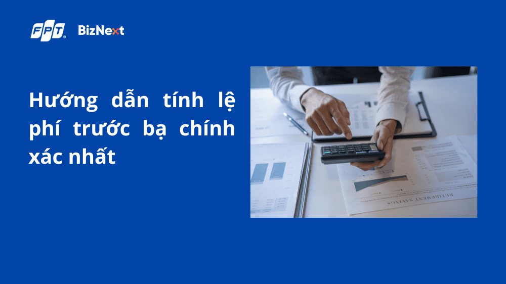 Hướng dẫn tính lệ phí trước bạ
