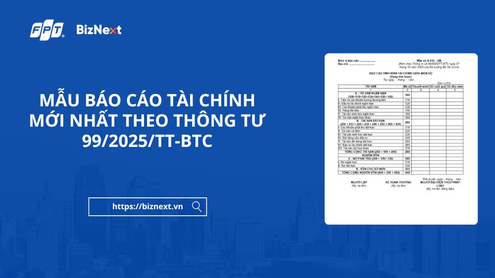 tron-bo-mau-bao-cao-tai-chinh-moi-nhat-theo-thong-tu-99-2025-tt-btc