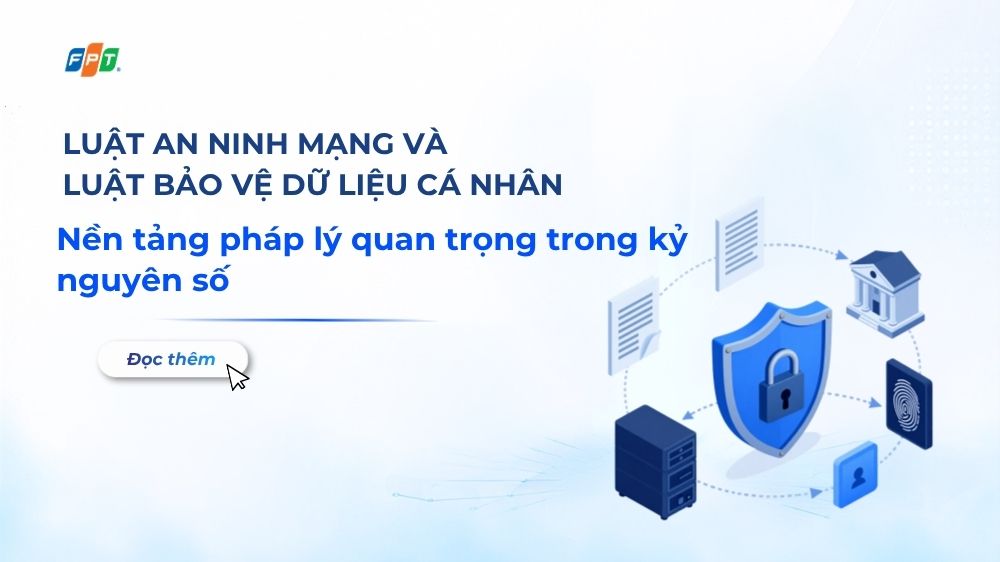 luat-an-ninh-mang-va-luat-bao-ve-du-lieu-ca-nhan-trong-ky-nguyen-so