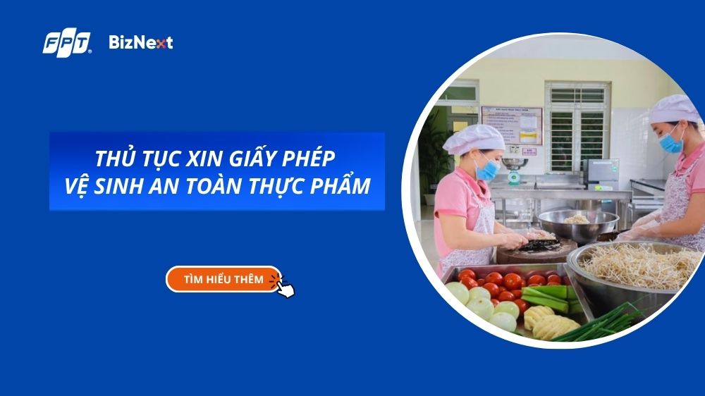 thu-tuc-xin-giay-phep-ve-sinh-an-toan-thuc-pham