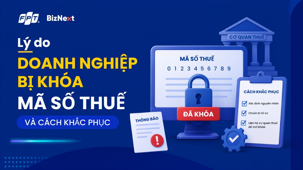 ly-do-doanh-nghiep-bi-khoa-ma-so-thue-va-cach-khac-phuc (1)
